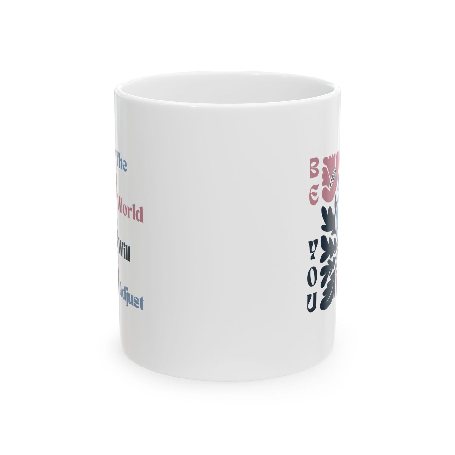 Mug, Inspirational Pink and Blue Matisse Flowers Be You Quote, Coffee Cup Gift for Her, Floral Tea Mug, Motivational Ceramic Cup, Unique
