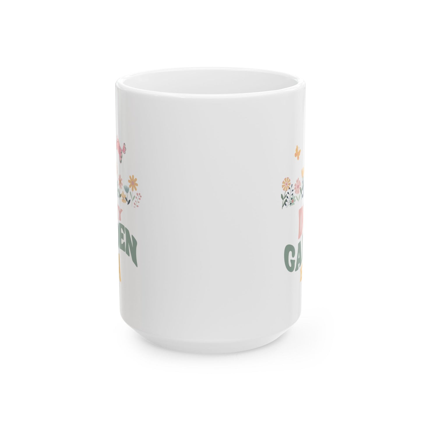 Garden Lovers' Ceramic Mug, In My Garden Era - Perfect Gift for Plant Enthusiasts, Home Decor, Coffee Lovers, Mother's Day, Birthdays
