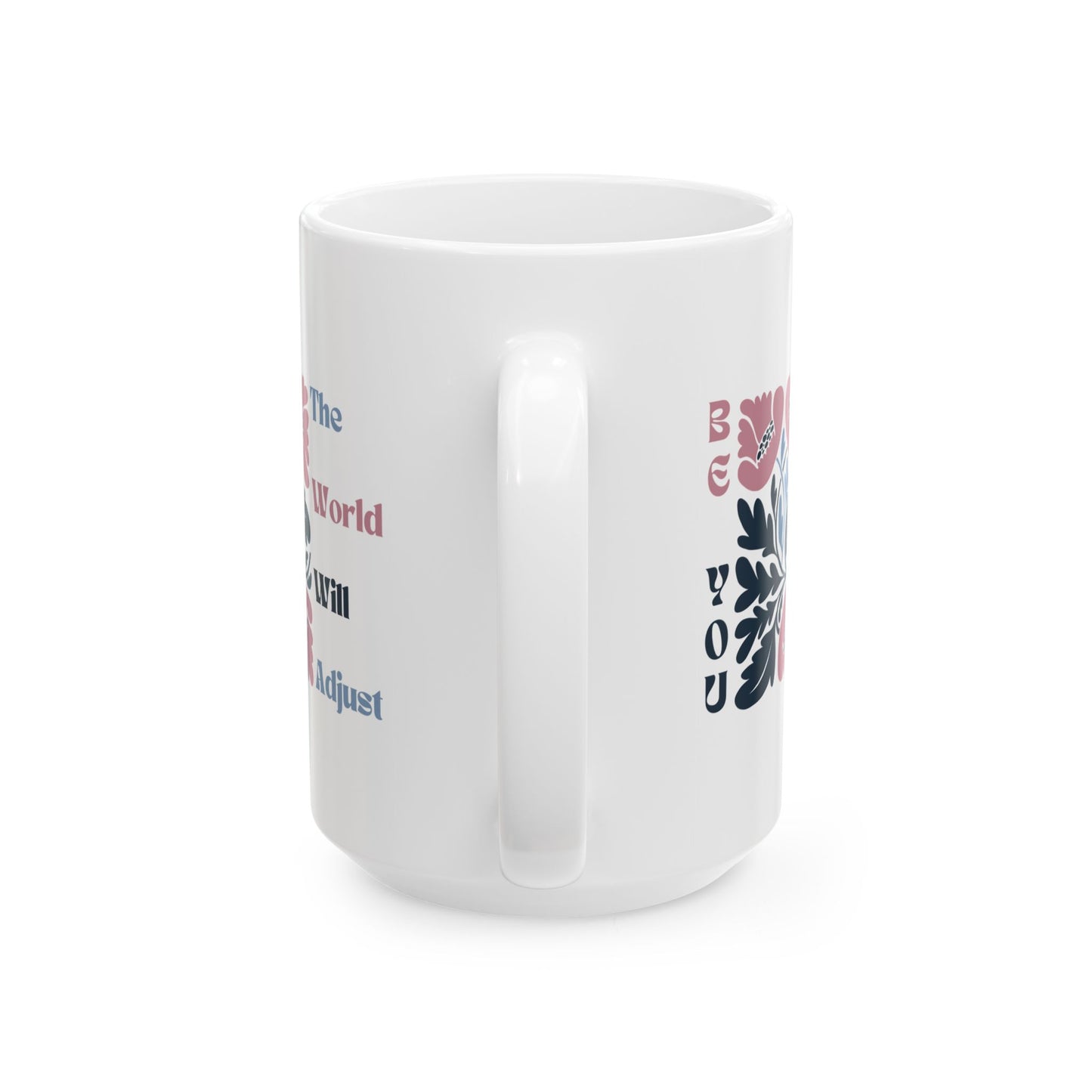 Mug, Inspirational Pink and Blue Matisse Flowers Be You Quote, Coffee Cup Gift for Her, Floral Tea Mug, Motivational Ceramic Cup, Unique