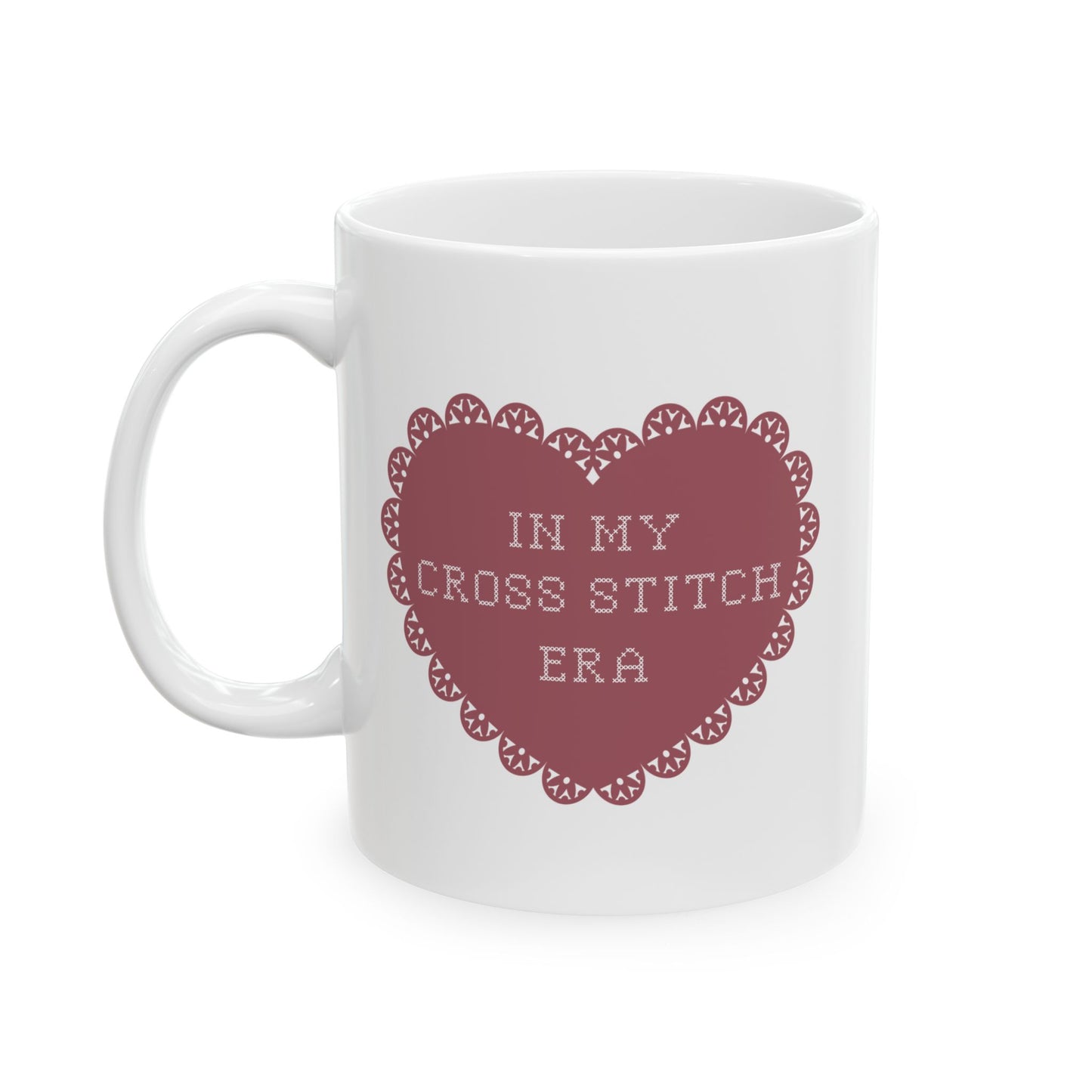 Charming Ceramic Mug for Cross Stitch Lovers with Heart Design, In My Cross Stitch Era, Gift for Her, Coffee Lover's Essential