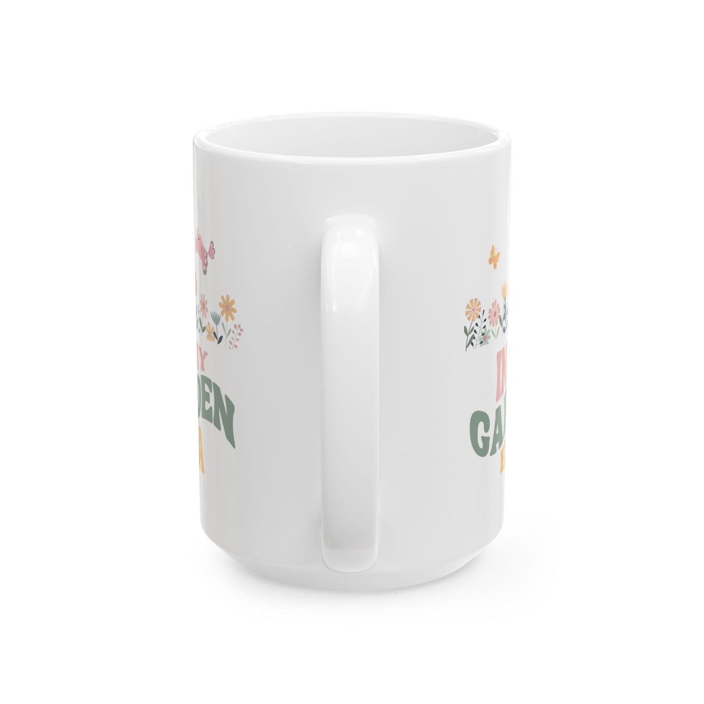 Garden Lovers' Ceramic Mug, In My Garden Era - Perfect Gift for Plant Enthusiasts, Home Decor, Coffee Lovers, Mother's Day, Birthdays