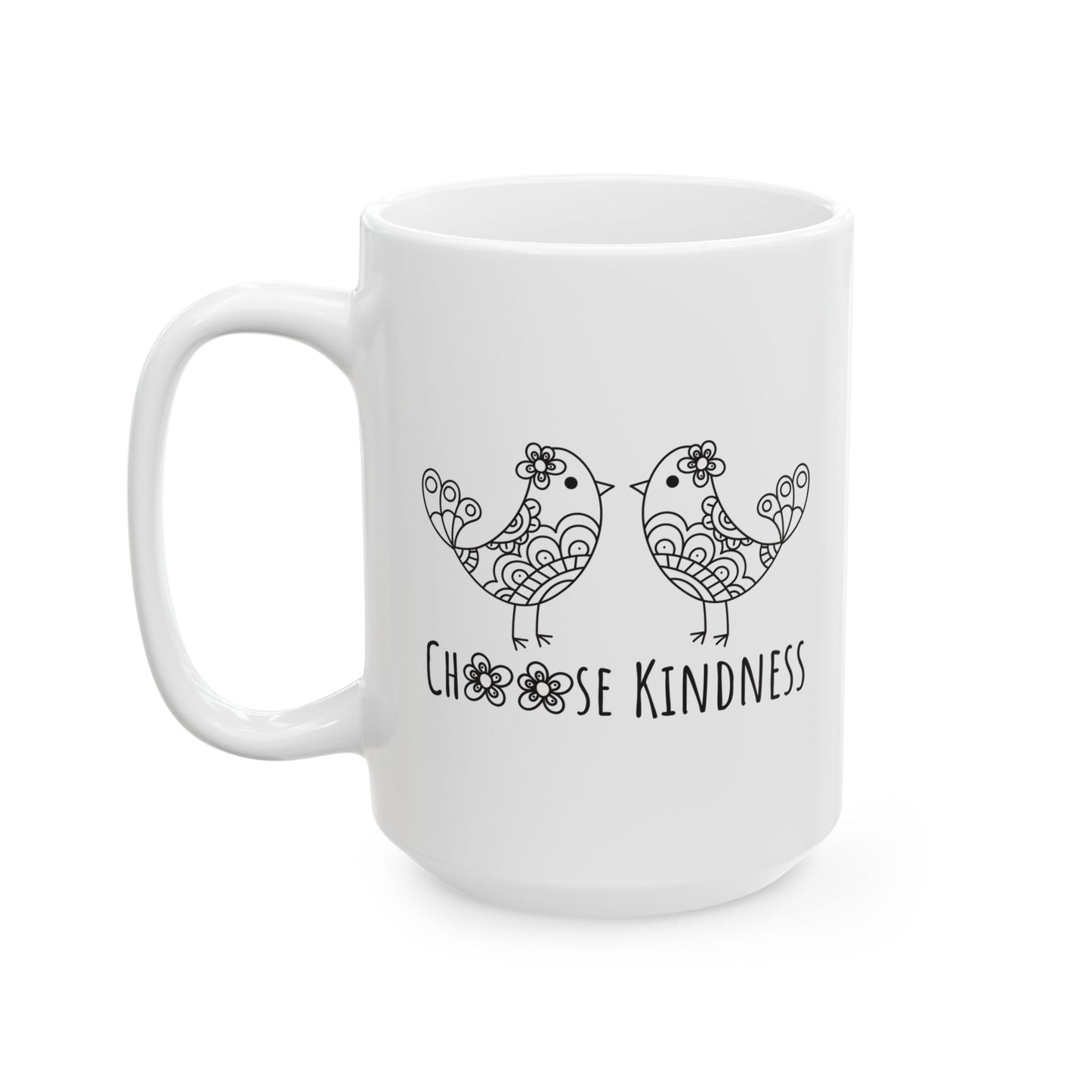 Inspirational Ceramic Mug - Choose Kindness, 11oz/15oz Motivational Tea Cup, Gift for Friends, Positive Affirmation Mug, BPA Free