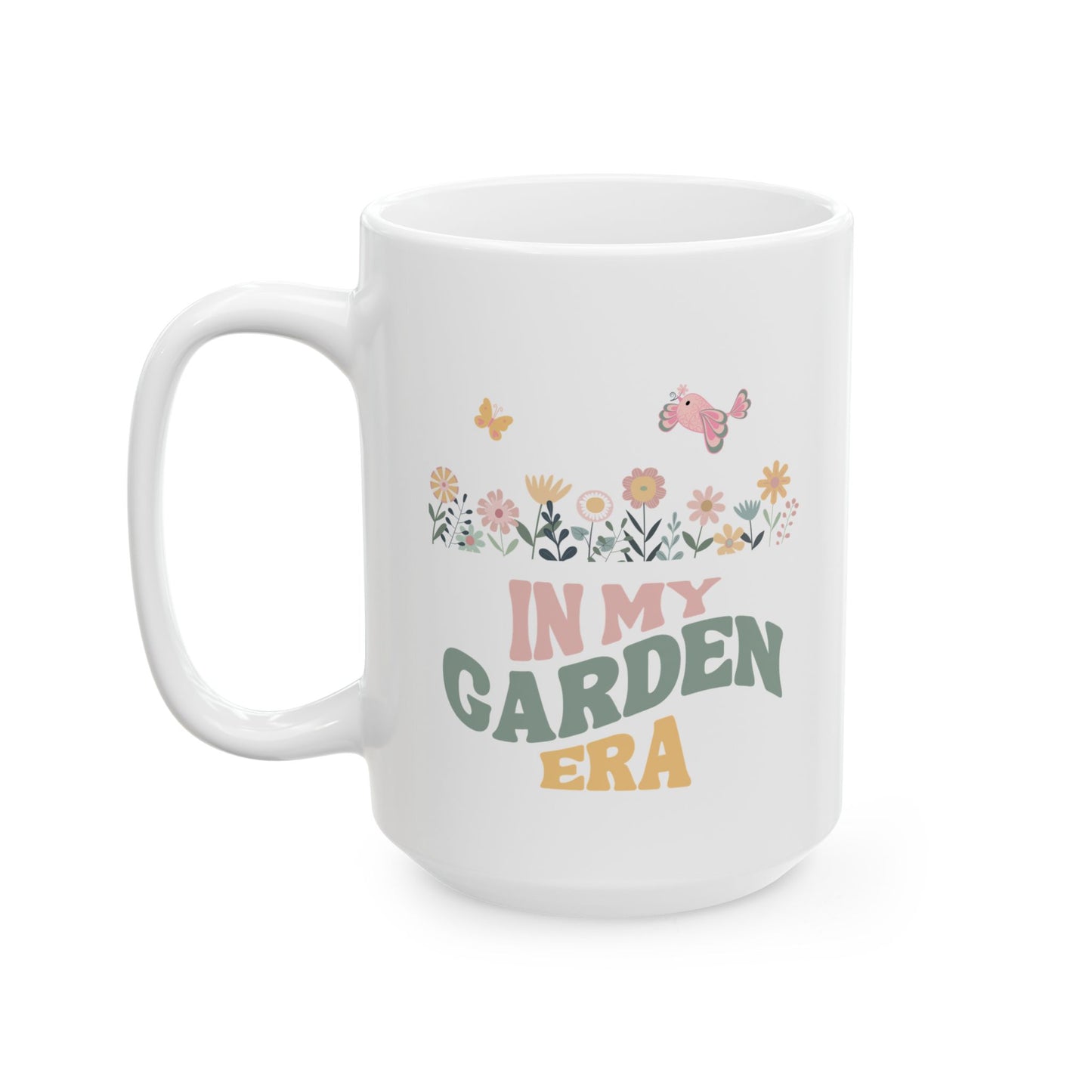 Garden Lovers' Ceramic Mug, In My Garden Era - Perfect Gift for Plant Enthusiasts, Home Decor, Coffee Lovers, Mother's Day, Birthdays