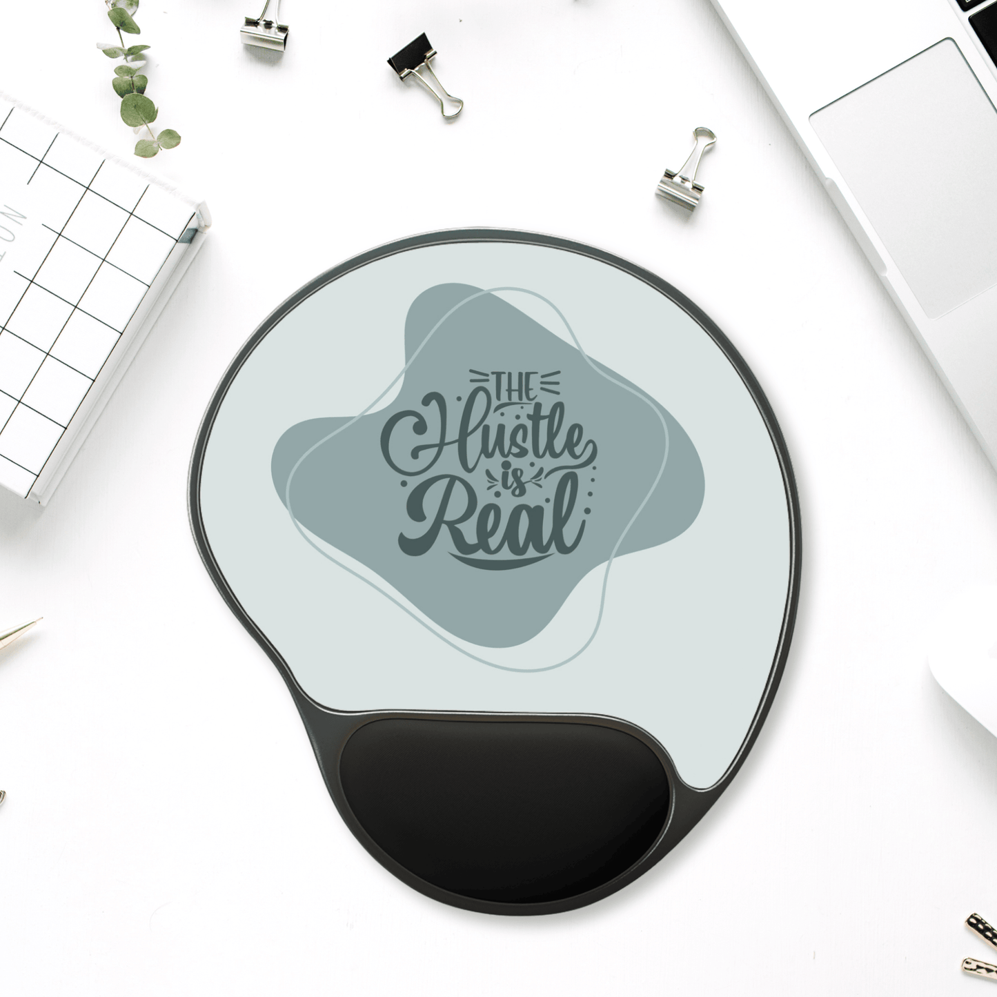 The Hustle is Real Mouse Pad with Wrist Rest - Ergonomic Office Gift for Entrepreneurs, Desk Accessories, Work From Home Essentials,