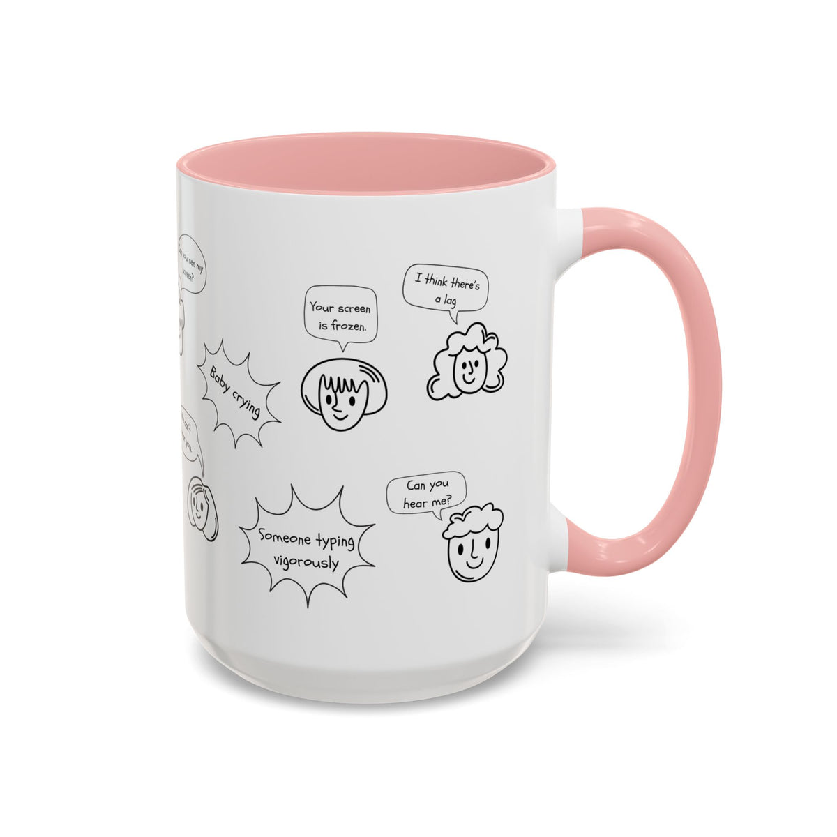 Accent Coffee Mug - Funny Work From Home Cup, "You're On Mute" , Conference Call Humor Cup, Remote Work Gift, Office Humor, Coworker Gift