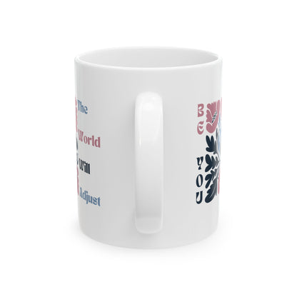 Mug, Inspirational Pink and Blue Matisse Flowers Be You Quote, Coffee Cup Gift for Her, Floral Tea Mug, Motivational Ceramic Cup, Unique
