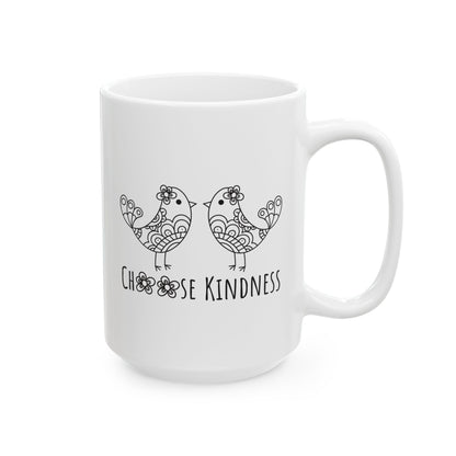 Inspirational Ceramic Mug - Choose Kindness, 11oz/15oz Motivational Tea Cup, Gift for Friends, Positive Affirmation Mug, BPA Free