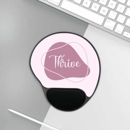 Thrive Mouse Pad with Wrist Rest - Ergonomic Office Accessory, Gift for Students, Work from Home Essentials, Motivational Design, Pink