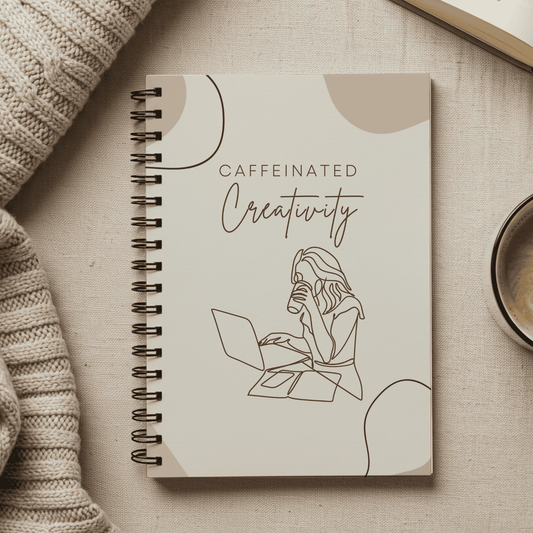 Caffeinated Creativity Spiral Notebook for Writers, Artists, Students, Journal Lovers, Gift for Coffee Lovers, Study Inspiration