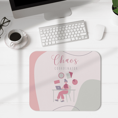 Chaos Coordinator Mouse Pad, Funny Feminine Desk Accessory for Home Office, Perfect Gift for Professionals, Unique Cubicle Decor