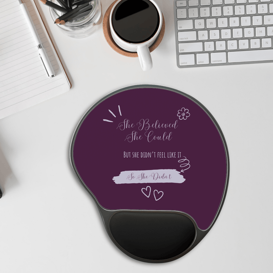 Funny Mouse Pad with Wrist Rest - She Believed - Purple Ergonomic Mousepad, Ideal for Office, Home, Gifts, Motivation, Desk Accessories