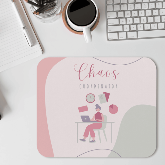 Chaos Coordinator Mouse Pad, Funny Feminine Desk Accessory for Home Office, Perfect Gift for Professionals, Unique Cubicle Decor