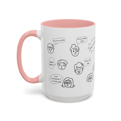 Accent Coffee Mug - Funny Work From Home Cup, "You're On Mute" , Conference Call Humor Cup, Remote Work Gift, Office Humor, Coworker Gift