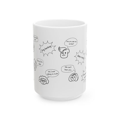 Ceramic Coffee Mug - Funny Work From Home Cup, "You're On Mute" , Conference Call Humor Cup, Remote Work Gift, Office Humor, Coworker Gift