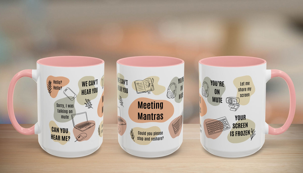 Funny Office Mug, Virtual Meeting Humor Coffee Cup, Work From Home Gift, Coworker Gift | Meeting Mantras