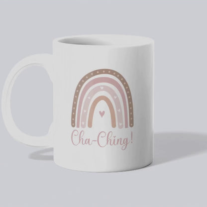 Ceramic Mug for Entrepreneurs, Gift for Small Business Owners, Boho Rainbow Coffee Cup, Cha-Ching Tea Mug, Positive Vibes Cup